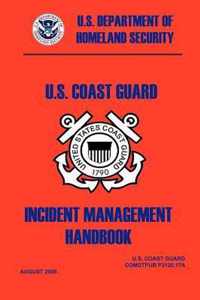 United States Coast Guard Incident Management Handbook, 2006