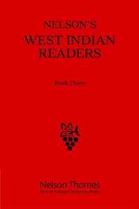 WEST INDIAN READER BK 3