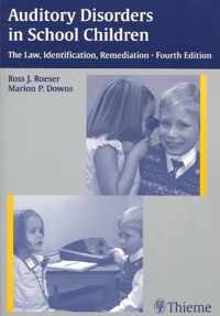 Auditory Disorders in School Children