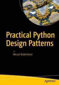 Practical Python Design Patterns