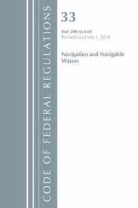 Code of Federal Regulations, Title 33 Navigation and Navigable Waters 200-End, Revised as of July 1, 2018