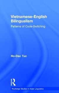Vietnamese-English Bilingualism: Patterns of Code-Switching