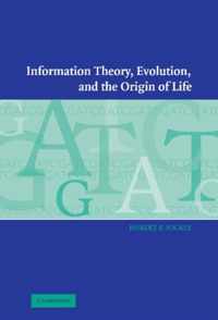 Information Theory, Evolution, And The Origin Of Life