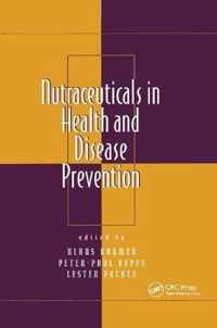 Nutraceuticals in Health and Disease Prevention