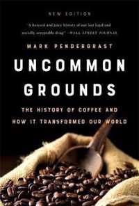 Uncommon Grounds (New edition)