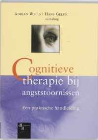 Reeks cognitieve therapie Cognitieve therapie bij angststoornissen