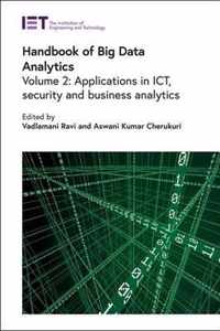 Handbook of Big Data Analytics: Applications in ICT, security and business analytics