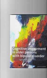 Cognitive impairment in older persons with bipolar disorder