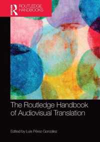 The Routledge Handbook of Audiovisual Translation