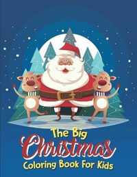 The Big Christmas Coloring Book For Kids