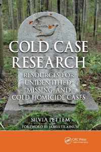 Cold Case Research Resources for Unidentified, Missing, and Cold Homicide Cases