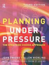 Planning Under Pressure