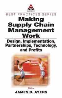 Making Supply Chain Management Work