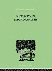 New Ways in Psychoanalysis