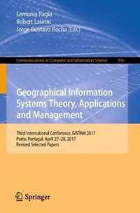 Geographical Information Systems Theory, Applications and Management