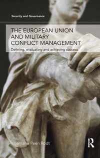 The European Union and Military Conflict Management