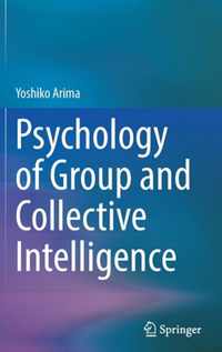 Psychology of Group and Collective Intelligence