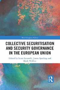 Collective Securitisation and Security Governance in the European Union