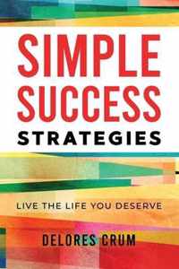 Simple Success Strategies
