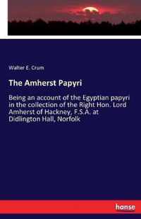 The Amherst Papyri