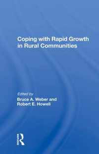 Coping With Rapid Growth In Rural Communities