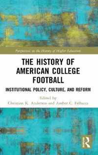 The History of American College Football