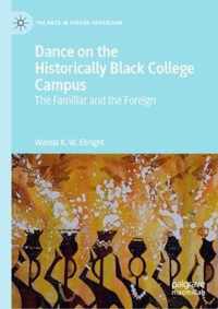 Dance on the Historically Black College Campus
