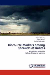 Discourse Markers Among Speakers of Kabras