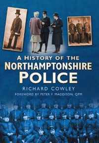 A History of the Northamptonshire Police