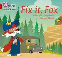 Collins Big Cat Phonics for Letters and Sounds - Fix it, Fox