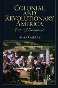 Colonial and Revolutionary America