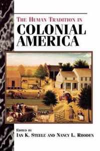 The Human Tradition in Colonial America