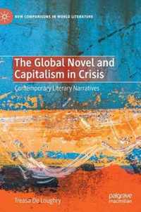 The Global Novel and Capitalism in Crisis