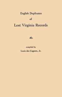 English Duplicates of Lost Virginia Records