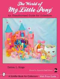 The World of My Little Pony ®