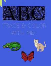 ABC Trace & Color With Me!