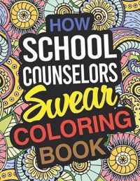 How School Counselors Swear Coloring Book