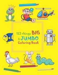 123 things BIG & JUMBO Coloring Book