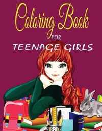 Coloring Book for Teenage Girls