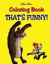 Coloring Book - That's Funny
