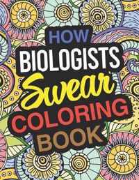 How Biologists Swear Coloring Book