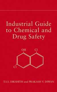 Industrial Guide to Chemical and Drug Safety