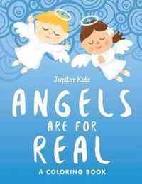 Angels are for Real (A Coloring Book)