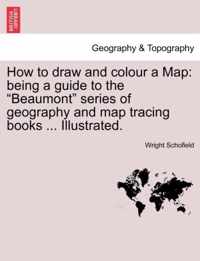 How to Draw and Colour a Map