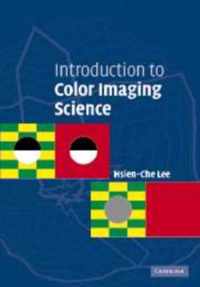 Introduction to Color Imaging Science