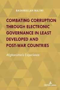 Combating Corruption Through Electronic Governance in Least Developed and Post-war Countries