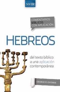 Comentario Biblico Con Aplicacion NVI Hebreos