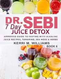 Dr. Sebi 7 Day Juice Detox