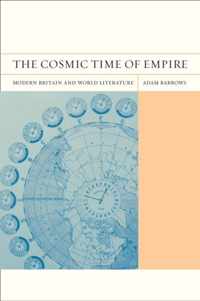 The Cosmic Time of Empire - Modern Britain and World Literature