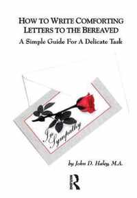 How to Write Comforting Letters to the Bereaved